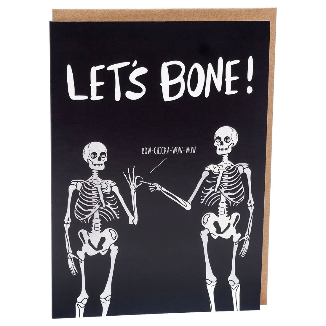 Too Fast | Sleazy Greetings | Let&#39;s Bone Skeleton Greeting Card