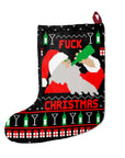 Fuck Christmas Drunk Santa Christmas Stocking