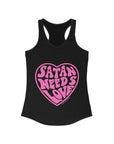 Satan Needs Love Racerback Tank