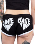 Love You Hate You Dolphin Shorts