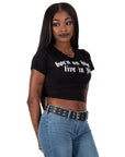 Too Fast | Born An Angel Live In Sin Cropped Baby Tee