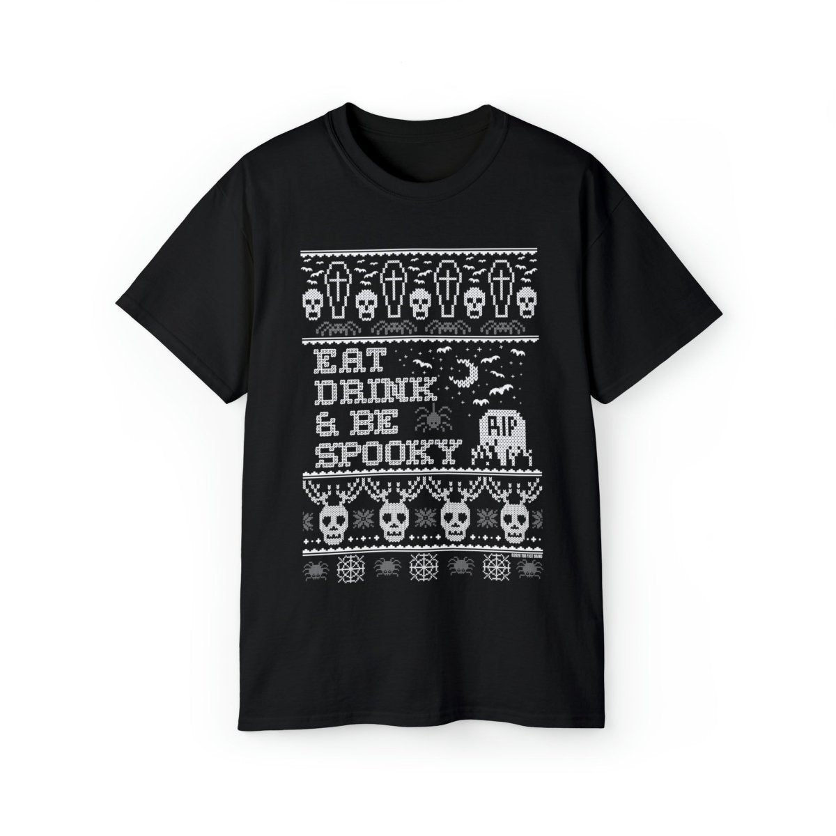 Too Fast | Eat Drink And Be Spooky Unisex Holiday Tee