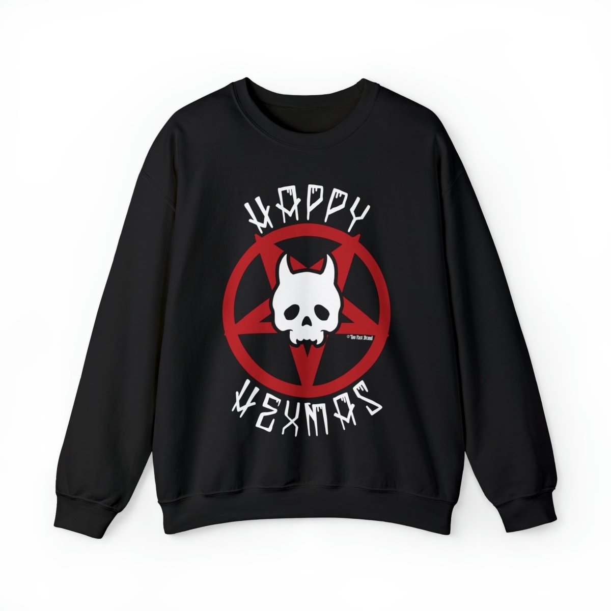 Too Fast | Happy Hexmas Christmas Crewneck Sweatshirt