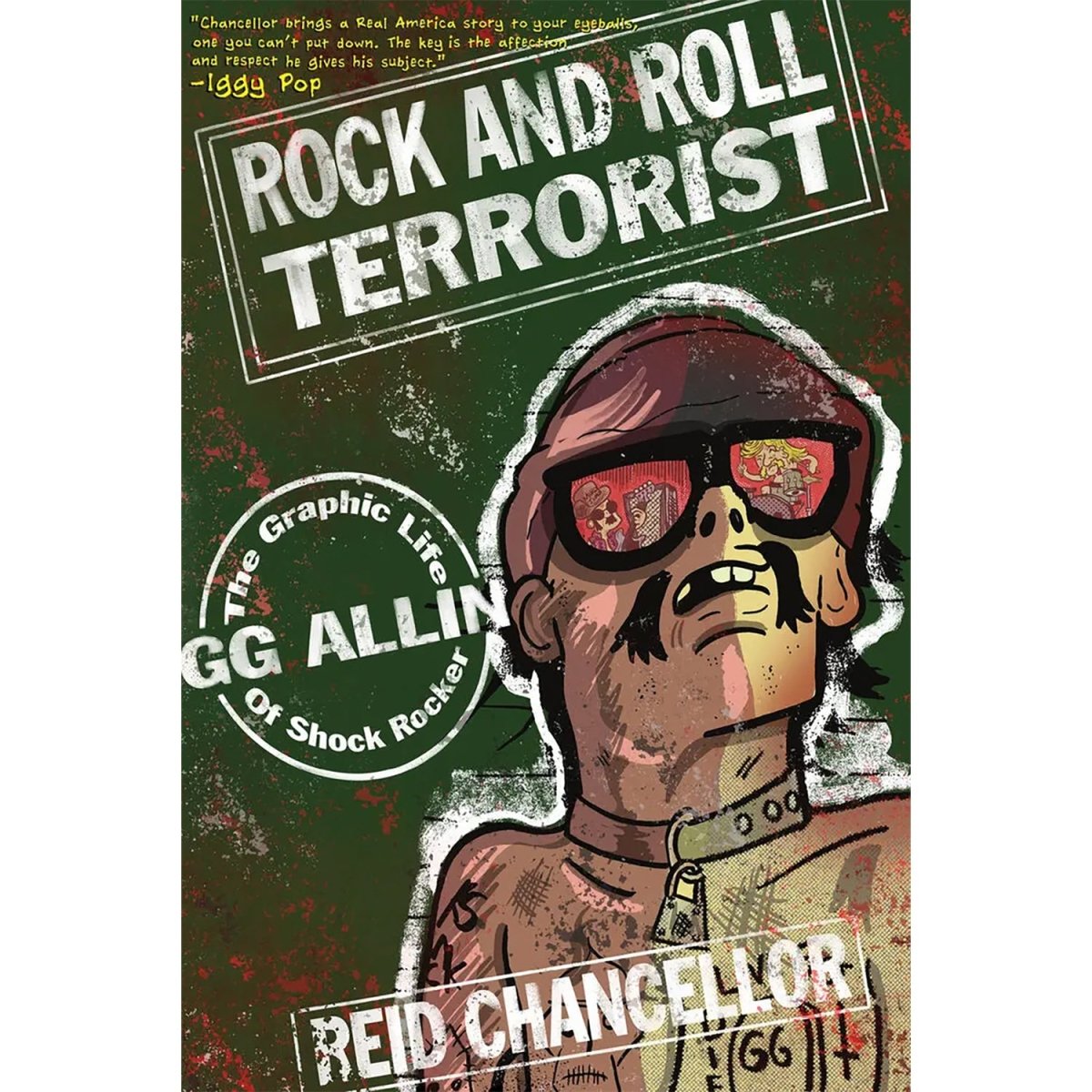 Too Fast | Rock and Roll Terrorist: The Graphic Life of GG Allin