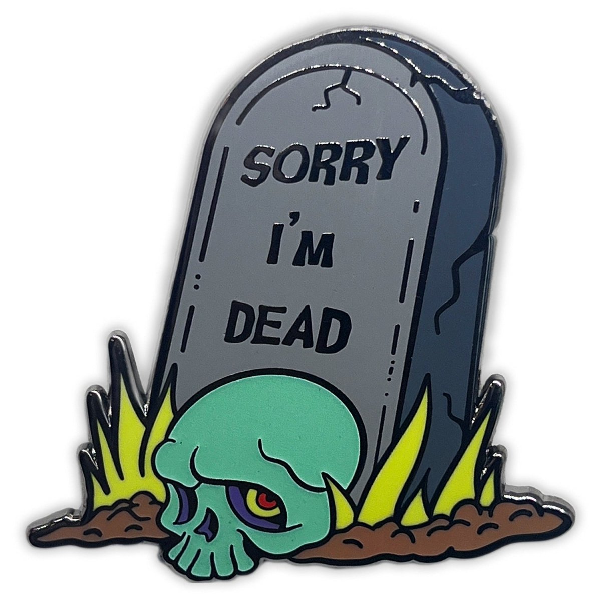 Too Fast | Slink Skull | Sorry I'm Dead Tombstone Glowing Pin